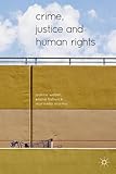Crime, justice and human rights