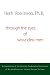 through the eyes of wounded men: An Examination of the Interior Psychological Constru...
