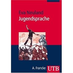 Jugendsprache: Eine Einf�hrung