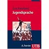 Jugendsprache: Eine Einf�hrung