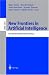 New Frontiers in Artificial Intelligence: Joint JSAI 2001 Workshop Post-Proceedings (...