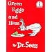 Green Eggs and Ham