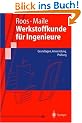 Werkstoffkunde f�r Ingenieure: Grundlagen, Anwendung, Pr�fung (Springer-Lehrbuch)