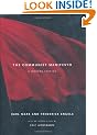 The Communist Manifesto: a Modern Edition