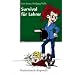 Survival f�r Lehrer