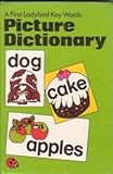 A first Ladybird key words picture dictionary