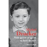 Mais qu'est-ce qu'on va faire de toi ?par Jean-Fran�ois Kerv�an