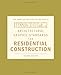 Architectural Graphic Standards for Residential Construction