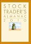 Stock Trader's Almanac 2010 (Almanac Investor Series)