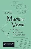 Machine vision : theory, algorithms, practicalities
