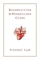 Bloodletting & Miraculous Cures: Stories
