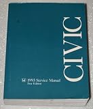 1993 Honda Civic Factory Service Manual (2 Dr, 4 Dr, Hatchback, DX, LX, EX, Si)