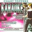 Chart Toppers: Karaoke Singles - Hilary Duff