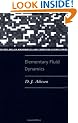 Elementary Fluid Dynamics: Oxford Applied Mathematics and Computing Science Series