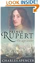 Prince Rupert: The Last Cavalier