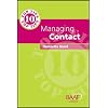 Ten Top Tips for Managing Contact (British Assoc for Adopt/Foster)