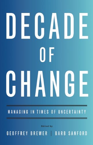 Gallup Decade of Change: Managing in Times of Uncertainty