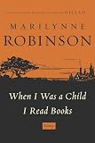 When I Was a Child I Read Books