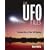 The UFO Files: The Inside Story of Real-life Sightings