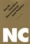 North Carolina Government and Politics (Politics and Governments of the American States)