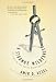 A Strange Wilderness: The Lives of the Great Mathematicians A Strange Wilderness: The Lives of the Great Mathematicians