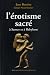 L'érotisme sacré à Sumer et à Babylone