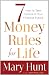 7 Money Rules for Life&reg;: How to Take Control of Your Financial Future