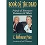 Book of the Dead: Friends of Yesteryear: Fictioneers & Others