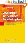 Die Zukunft des �sterreichischen Gesu...