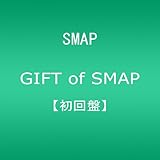 GIFT of SMAP(�����)(DVD�t)