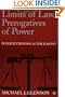 Limits of Law, Prerogatives of Power: Interventionism After Kosovo