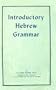 Introductory Hebrew Grammar