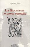 Les baigneuses et autres nouvelles