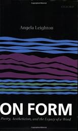 On Form: Poetry, Aestheticism, and the Legacy of a Word