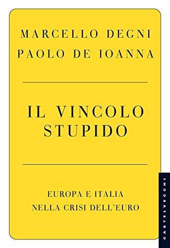 Il vincolo stupido (Le Navi) (Italian Edition)