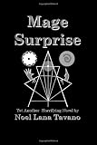 Mage Surprise: Book Three of the 