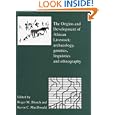 Origins and Development of African Livestock: Archaeology, Genetics, Linguistics and Ethnography by Roger Blench