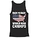 Back to Back World War Champs USA Tank Top Shirt - America Tank Top