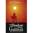 The Shadow of the Galilean: The Quest of the Historical Jesus in Narrative Form
