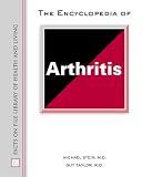 Review Facts On File Inc  / The Encyclopedia of Arthritis (Facts on File Library of Health and Living) (Facts on File Library of Health and Living)