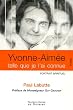 Yvonne-Aim�e telle que je l'ai connue - Portrait spirituel