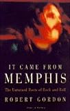 It Came From Memphis