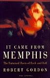 It came from Memphis