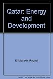 Qatar : energy & development