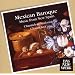 Mexican Baroque Music From New Spain