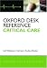 Books : Oxford Desk Reference: Critical Care (Development at Risk Series)