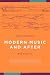 Modern Music and After