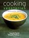 Books : Cooking Vegetarian: Healthy, Delicious and Easy Vegetarian Cuisine