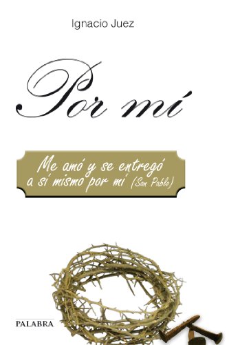 Por mí (dBolsillo MC) (Spanish Edition)