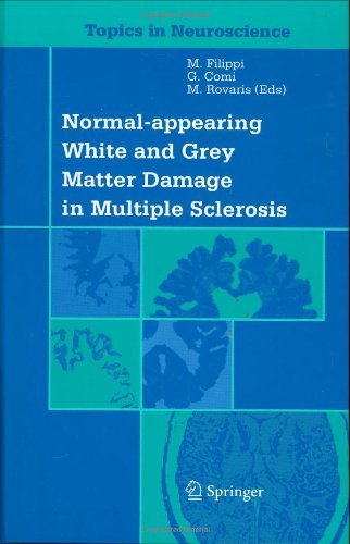 Normal-appearing White and Grey Matter Damage in Multiple Sclerosis (Topics in Neuroscience)
